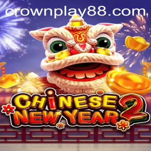 CrownPlay's Latest Sensation: CHINESENEWYEAR2 Brings the Celebration to the Gaming World
