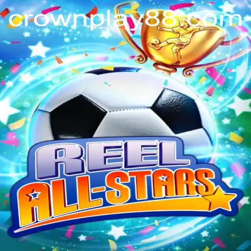 Experience the Thrill of ReelAllStars: A New Era in Gaming with CrownPlay